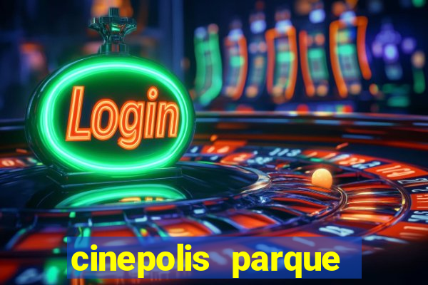 cinepolis parque shopping bahia